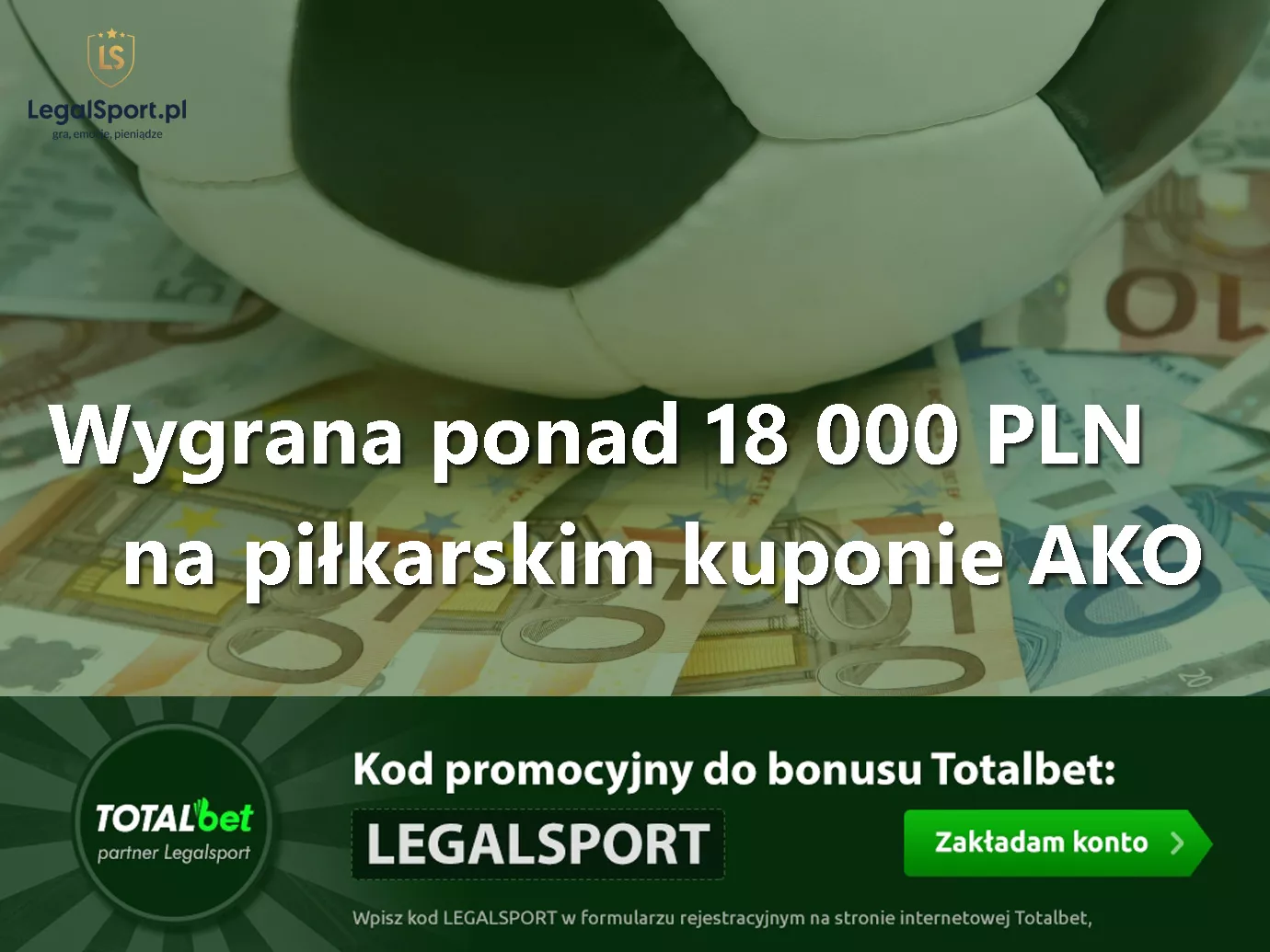Wygrany kupon AKO10 na piłkę nożną - 18 000 zł