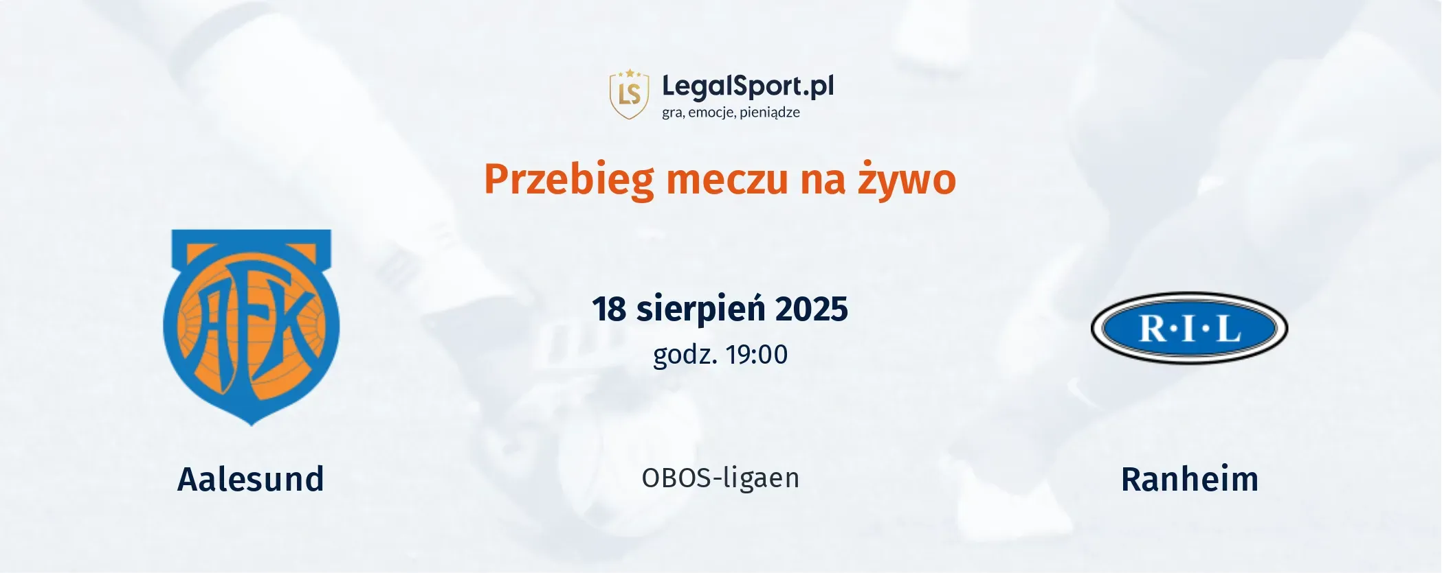 Przebieg Aalesund - Ranheim