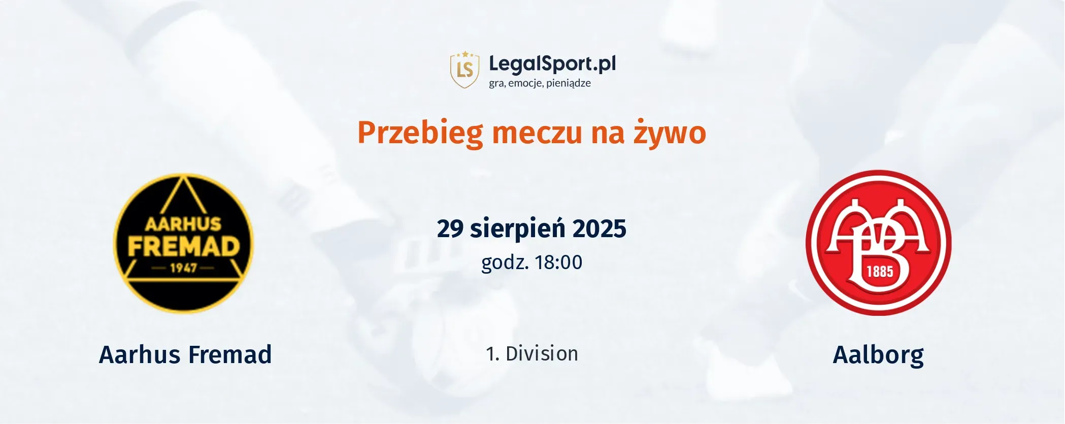 Przebieg Aarhus Fremad - Aalborg