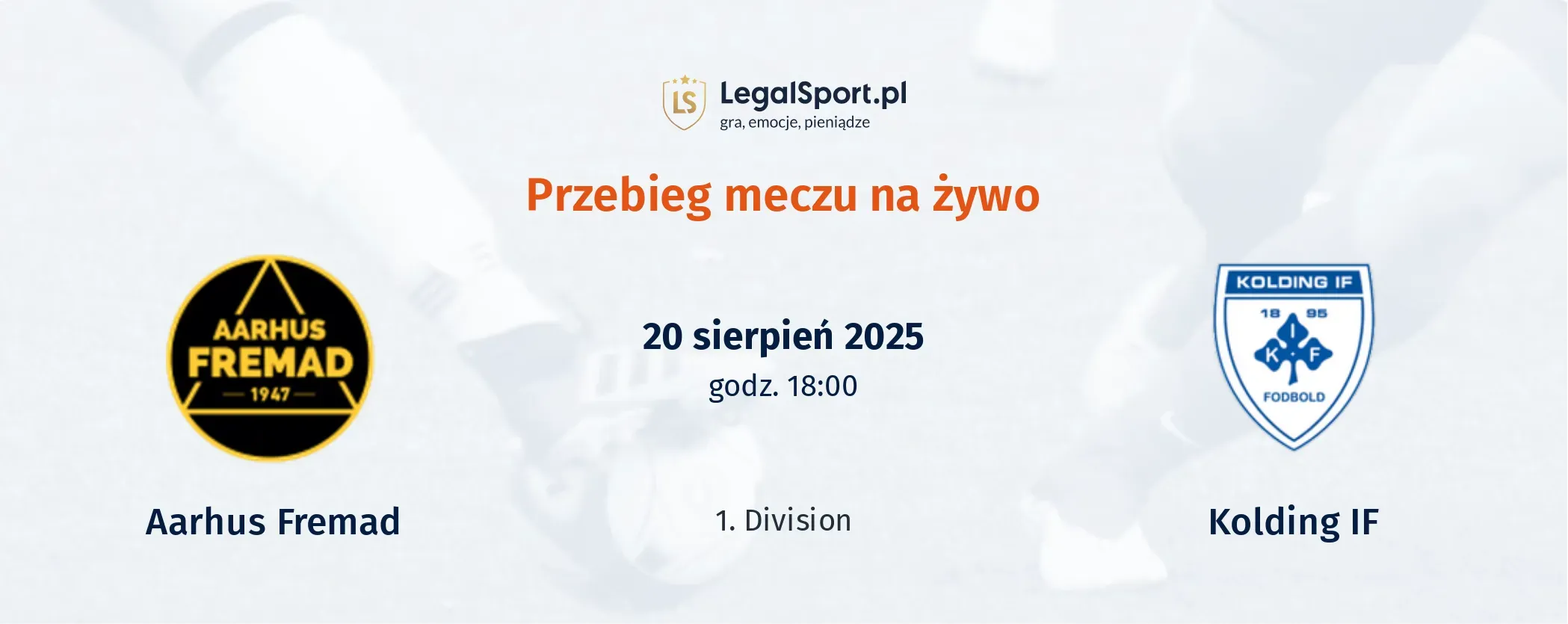 Przebieg Aarhus Fremad - Kolding IF