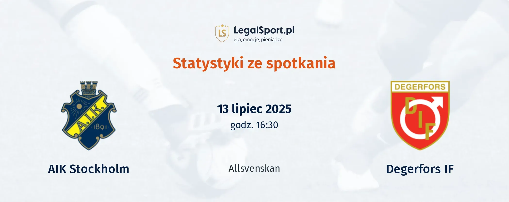 Statystyki AIK Stockholm - Degerfors IF