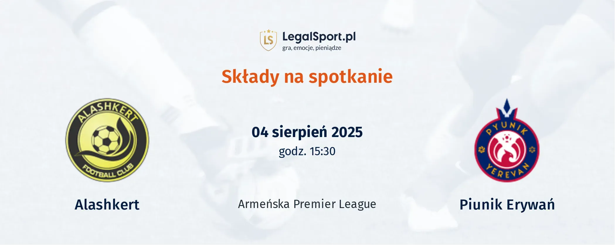 Składy Alashkert - Piunik Erywań