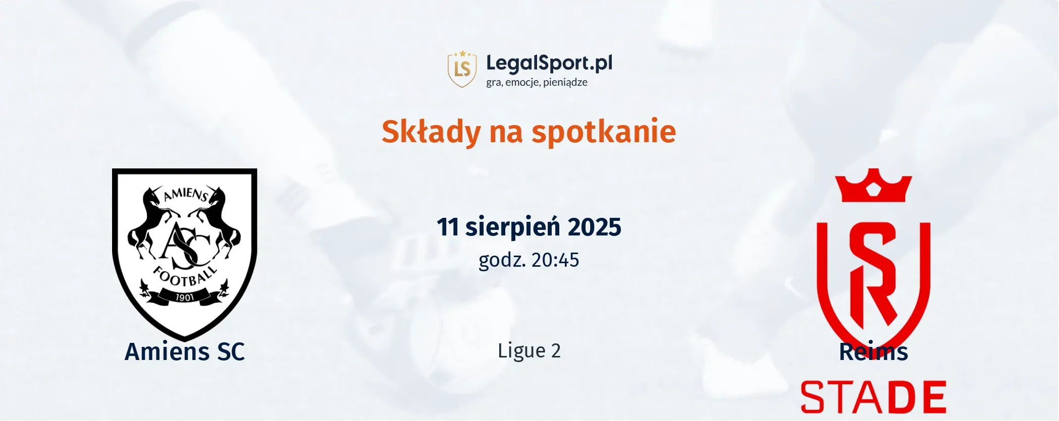 Składy Amiens SC - Stade de Reims