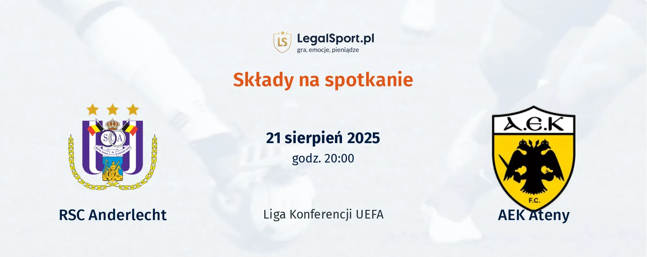 Składy Anderlecht - AEK Athens FC