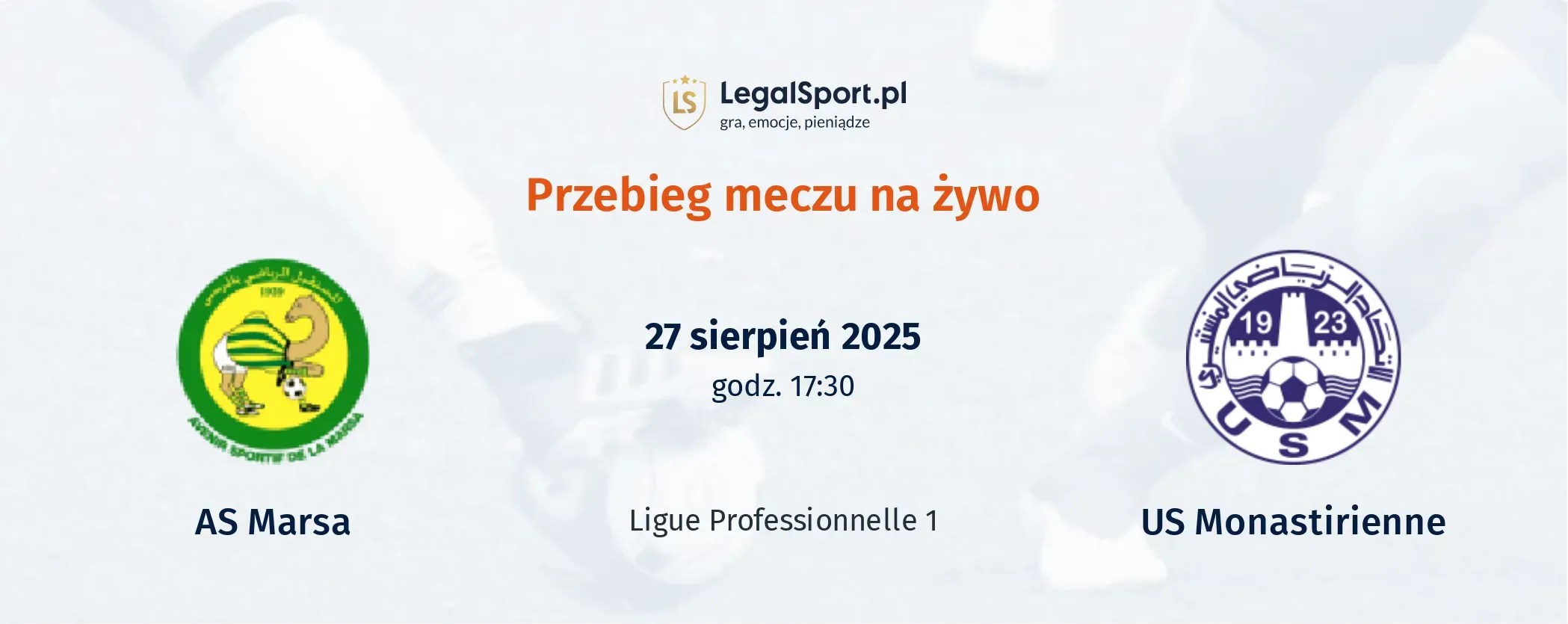 Przebieg AS Marsa - US Monastirienne