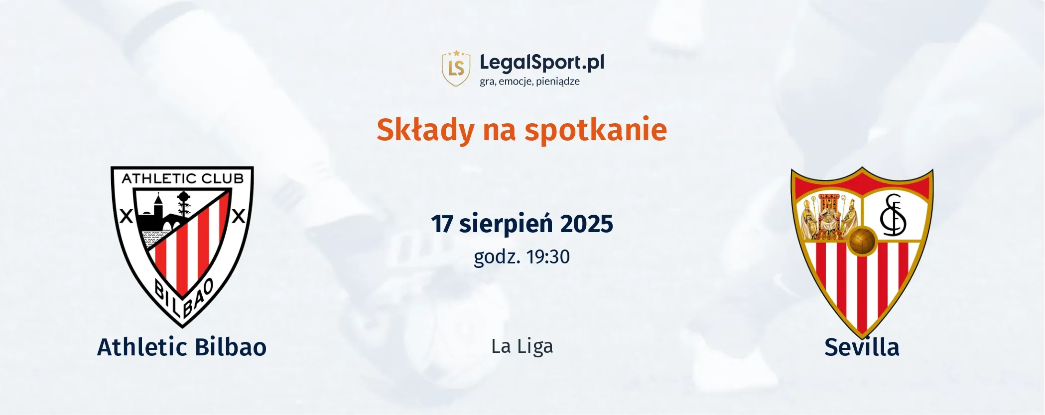 Składy Athletic Club - Sevilla