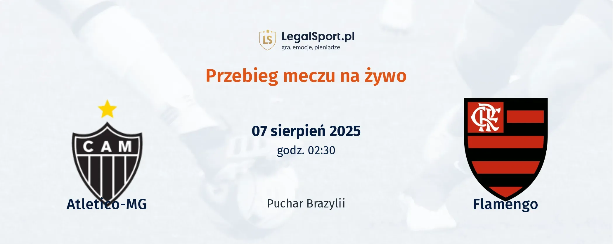 Przebieg Atletico-MG - Flamengo