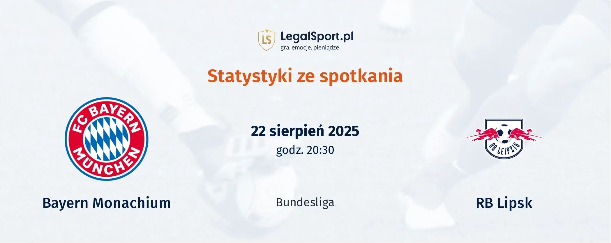 Statystyki Bayern Monachium - RB Leipzig