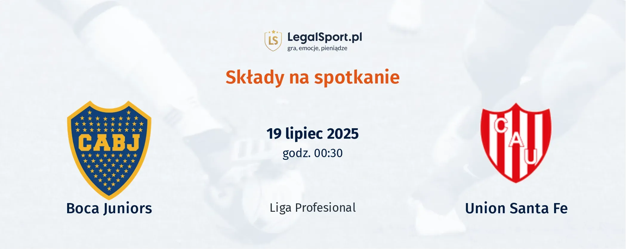 Składy Boca Juniors - Union Santa Fe