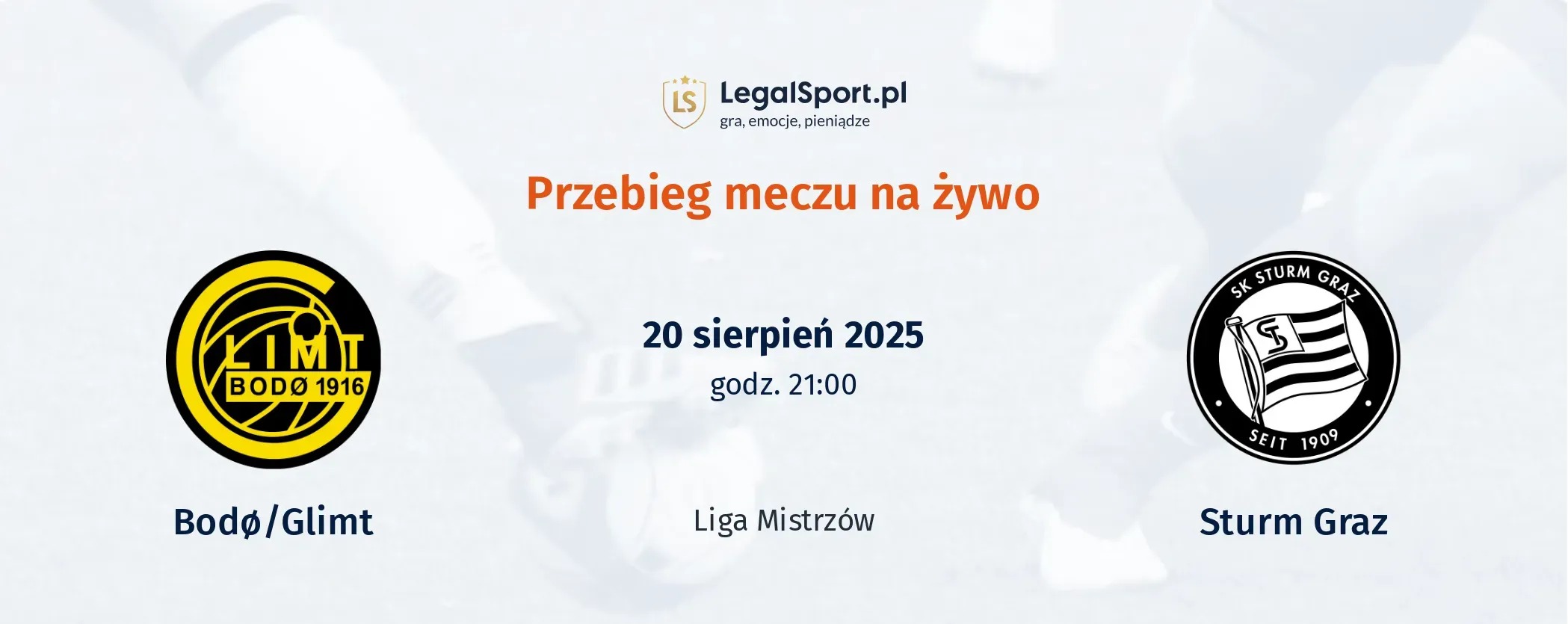 Przebieg Bodo/Glimt - Sturm Graz