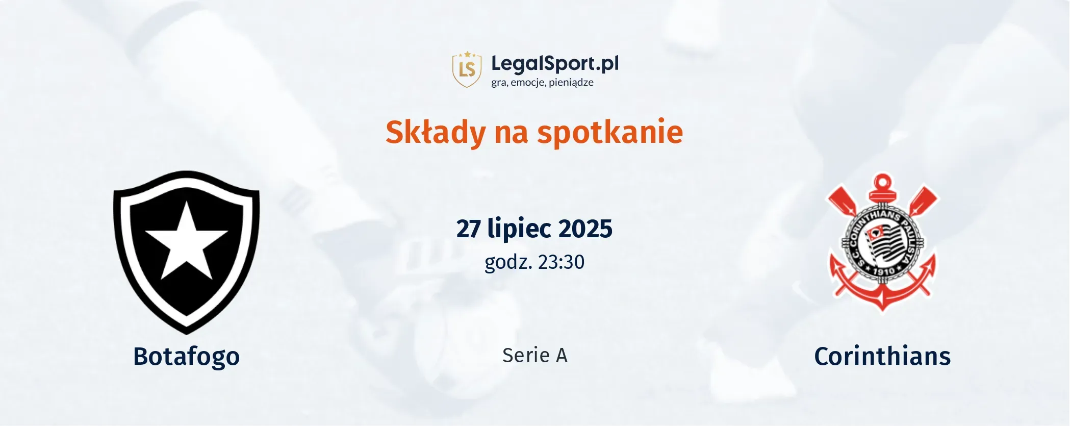 Składy Botafogo - Corinthians