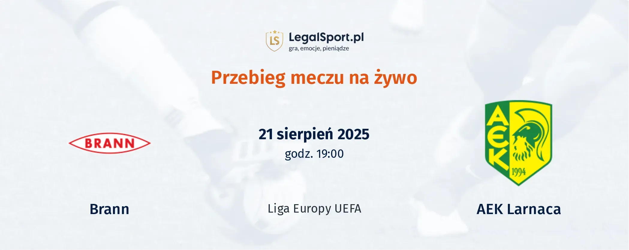 Przebieg Brann - AEK Larnaca