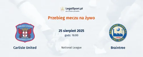 Przebieg Carlisle United - Braintree