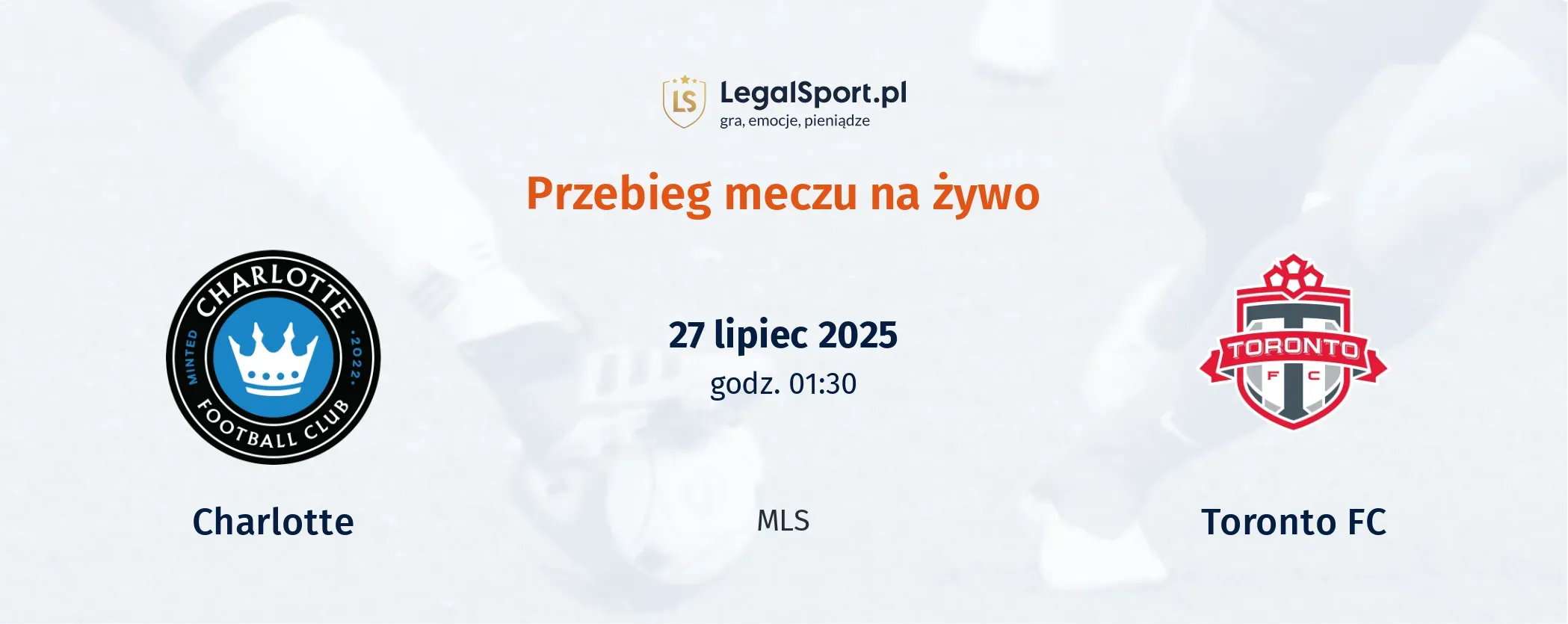 Przebieg Charlotte - Toronto FC