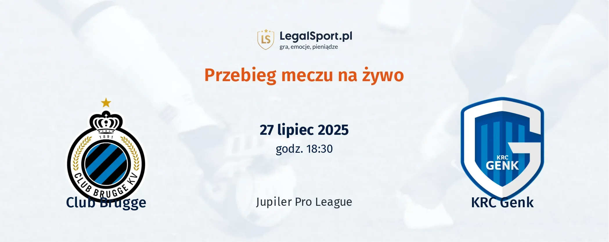 Przebieg Club Brugge - Genk