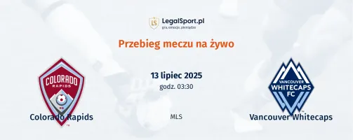 Przebieg Colorado Rapids - Vancouver Whitecaps