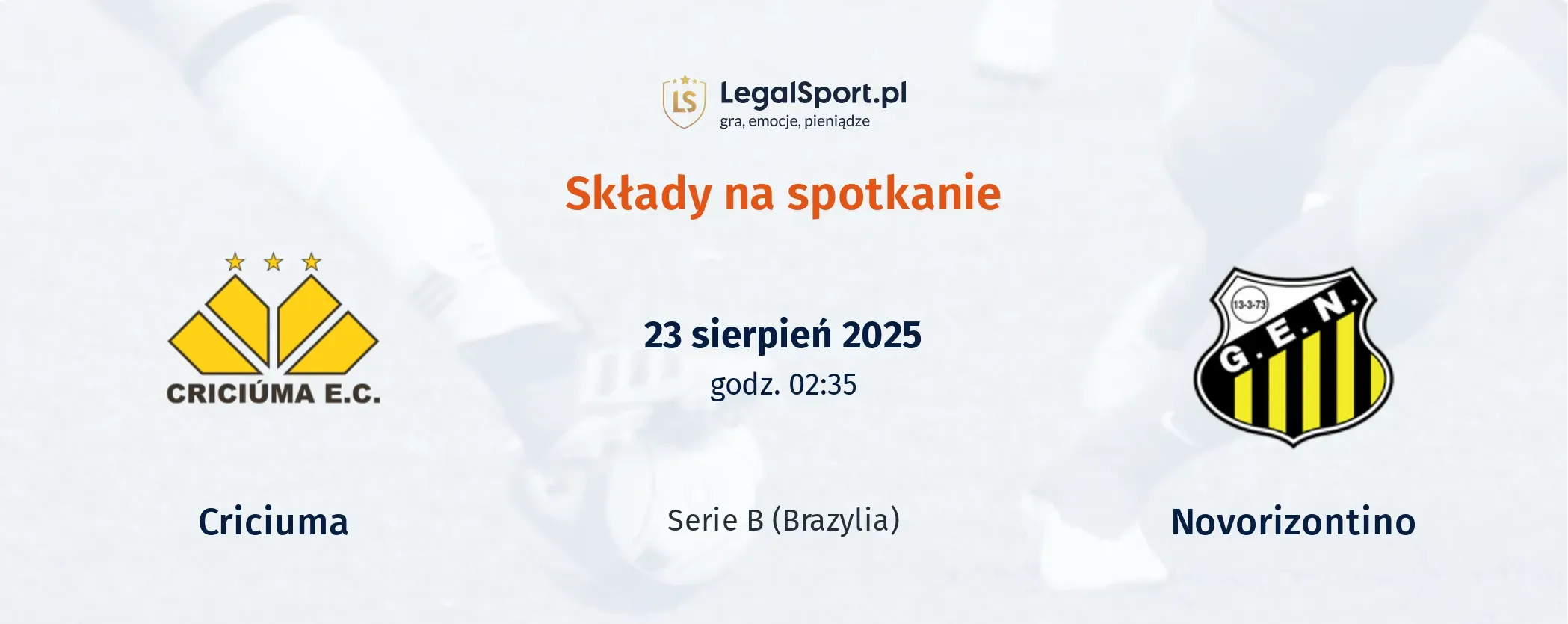 Składy Criciuma - Novorizontino
