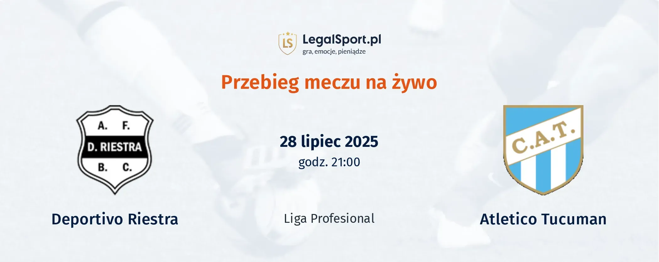 Przebieg Deportivo Riestra - Atletico Tucuman