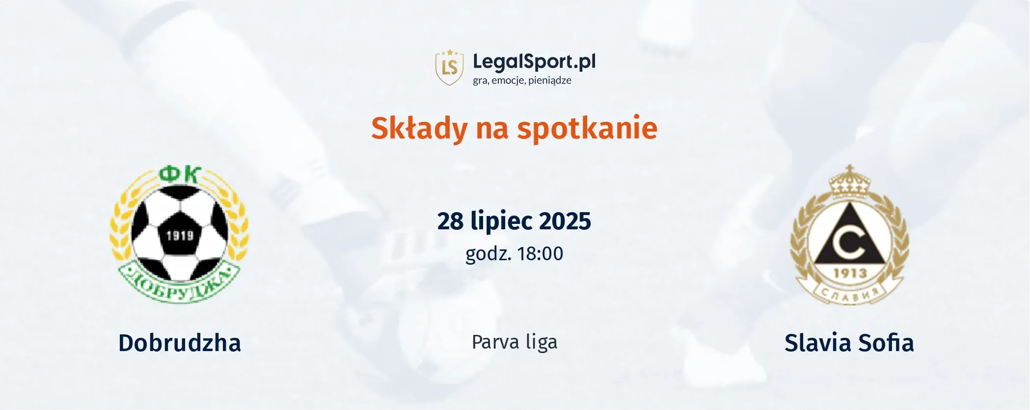 Składy Dobrudzha - Slavia Sofia
