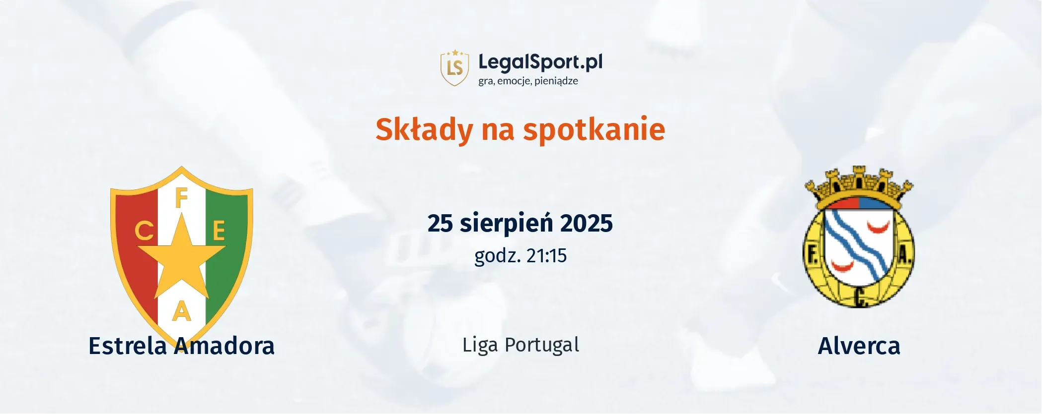 Składy Estrela Amadora - Alverca