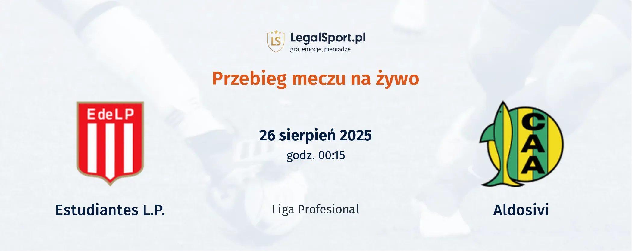 Przebieg Estudiantes L.P. - Aldosivi