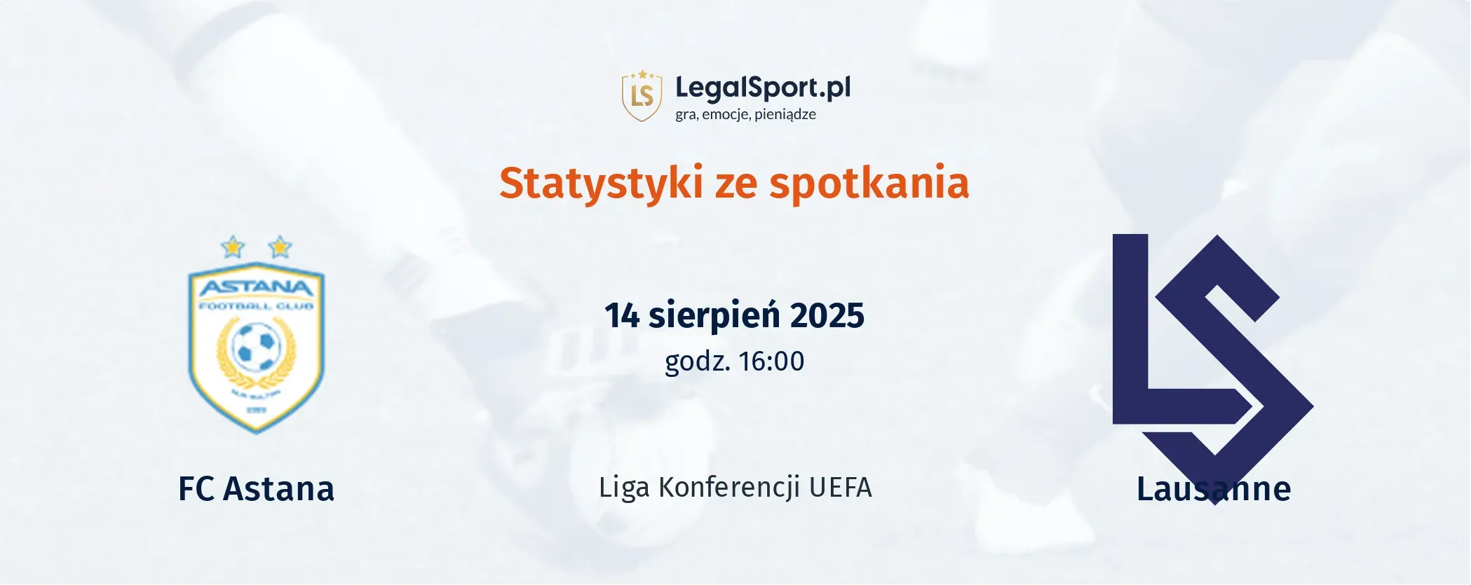 Statystyki FC Astana - Lausanne