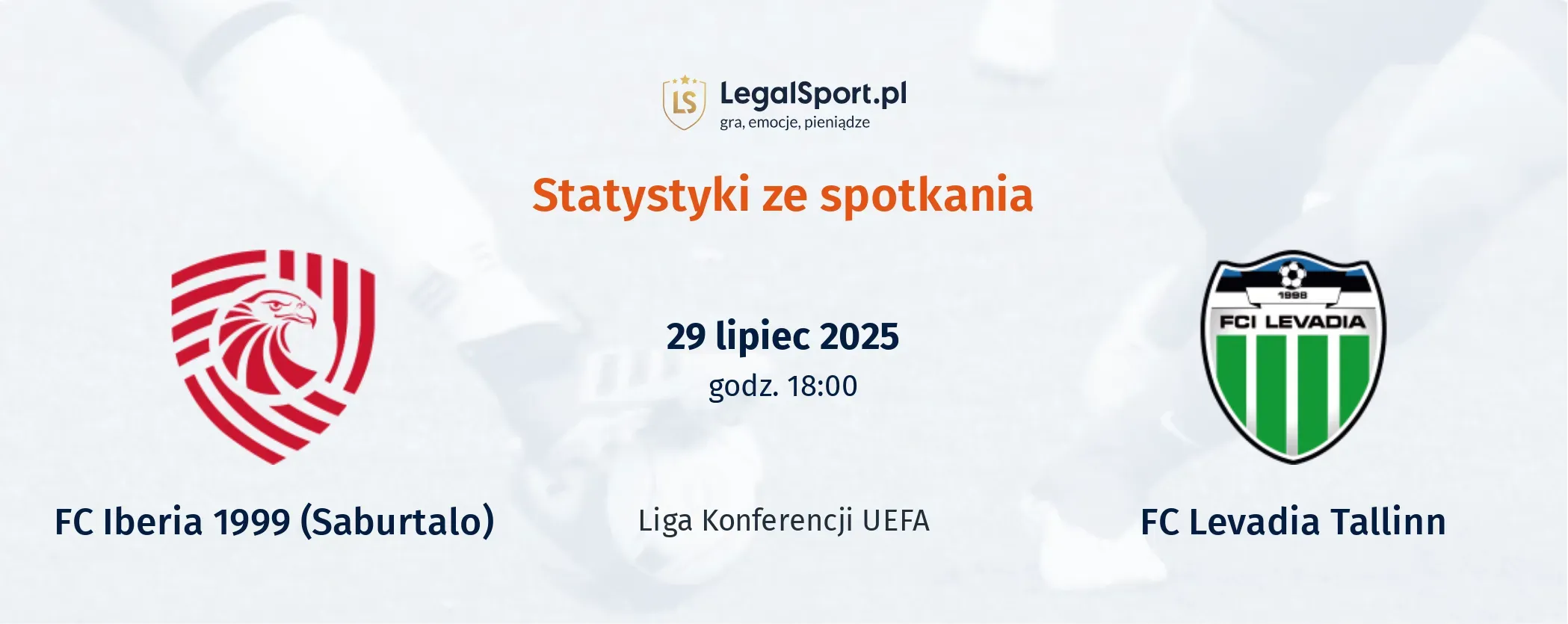 Statystyki FC Iberia 1999 (Saburtalo) - FC Levadia Tallinn