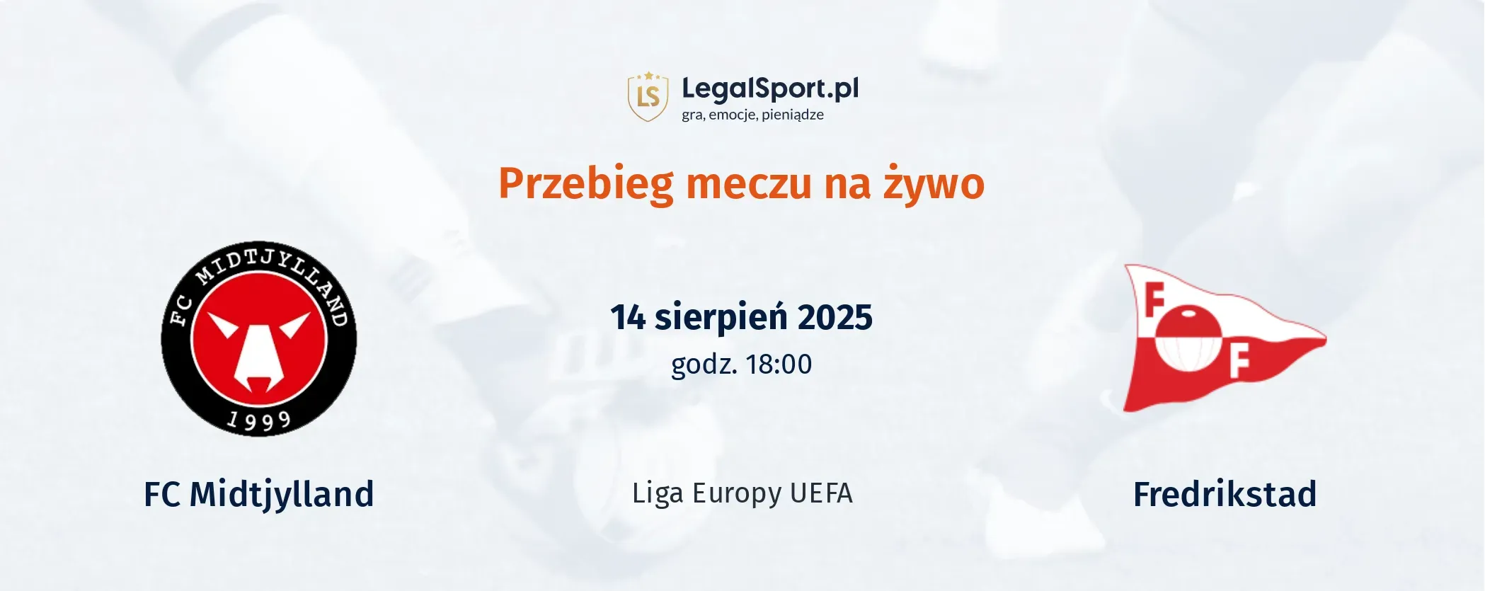 Przebieg FC Midtjylland - Fredrikstad