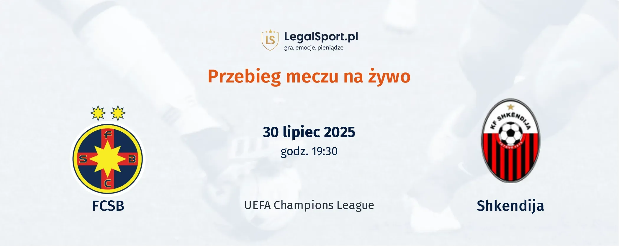 Przebieg FCSB - Shkendija