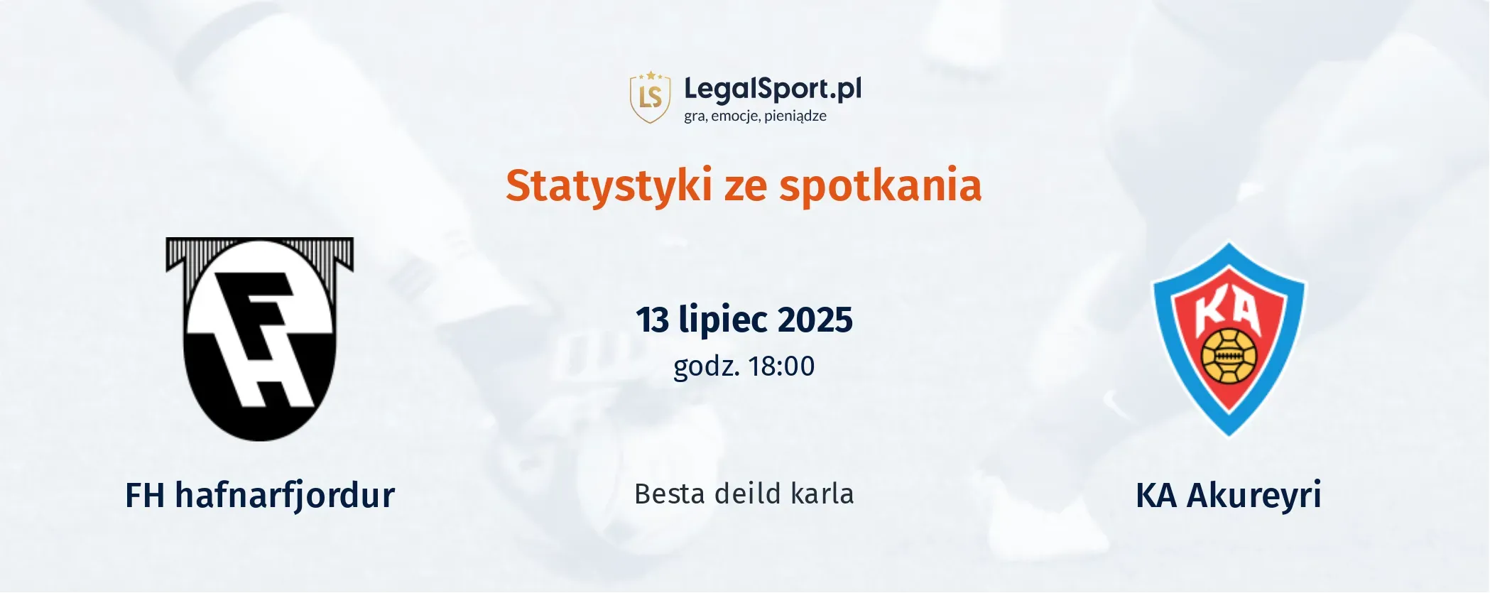 Statystyki FH hafnarfjordur - KA Akureyri