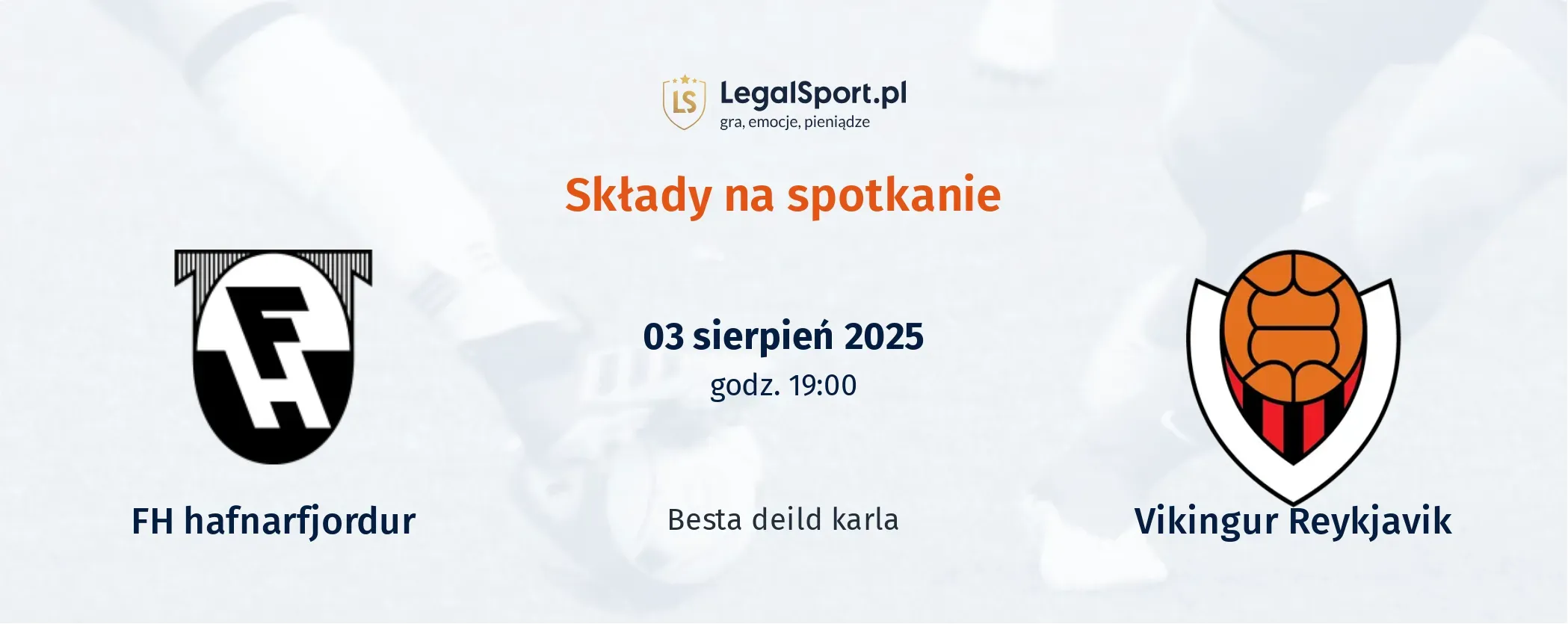 Składy FH hafnarfjordur - Vikingur Reykjavik