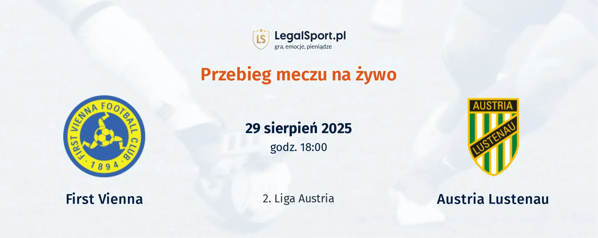 Przebieg First Vienna - Austria Lustenau