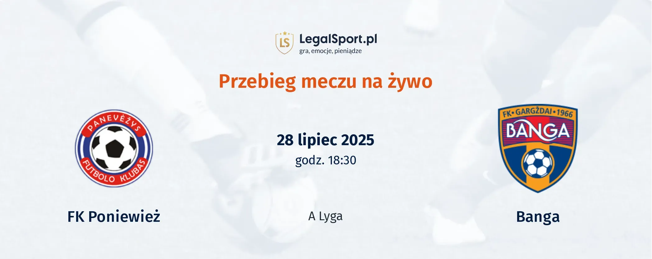 Przebieg FK Poniewież - Banga