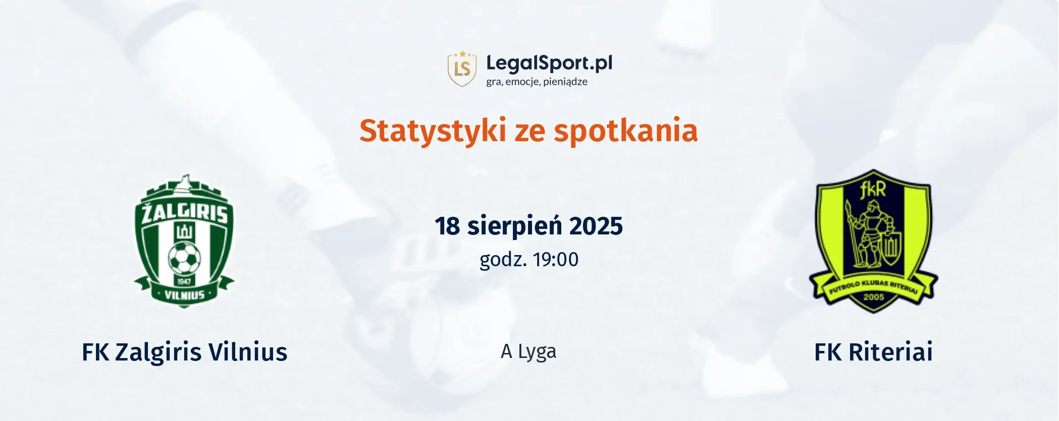 Statystyki FK Zalgiris Vilnius - FK Riteriai