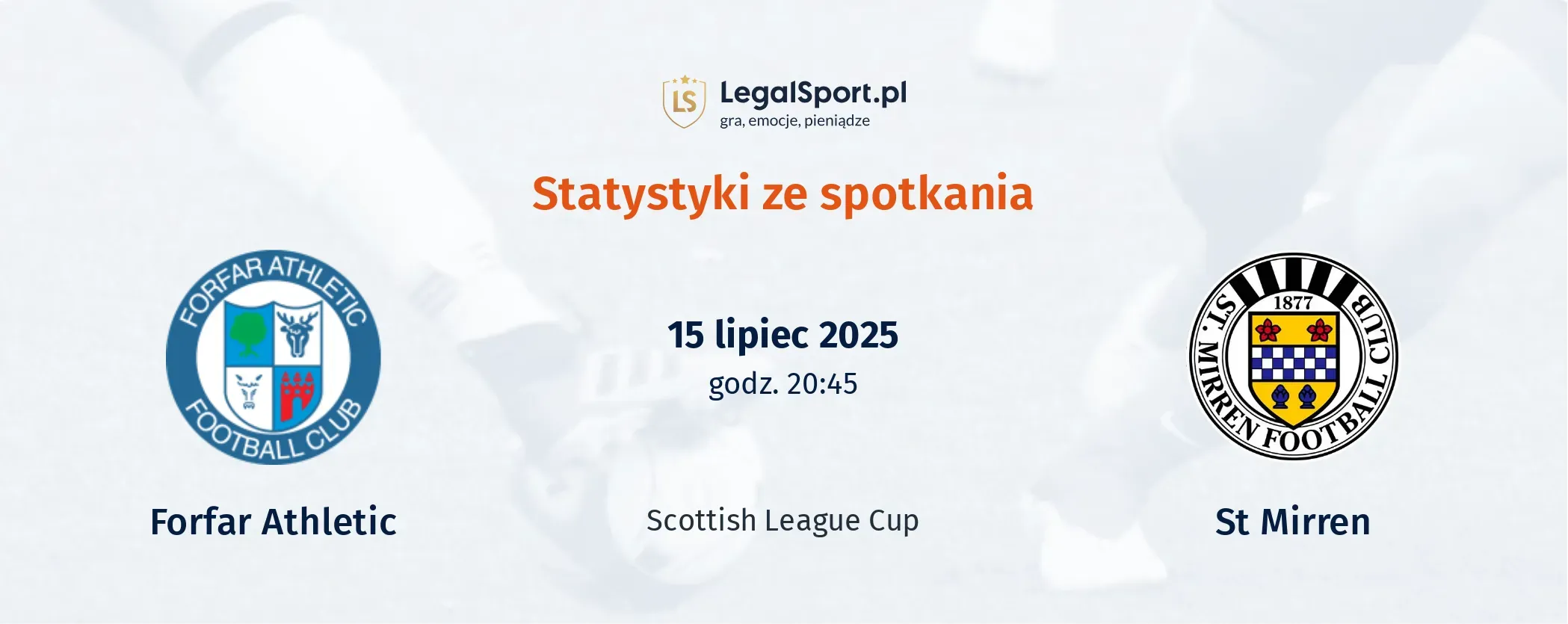 Statystyki Forfar Athletic - St. Mirren FC