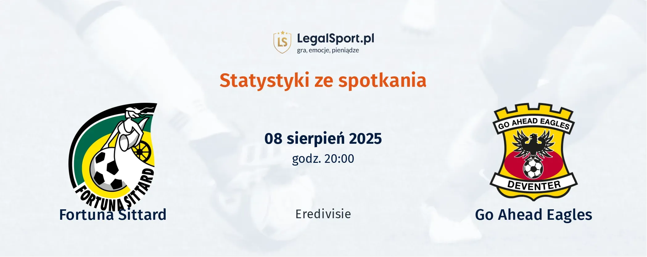 Statystyki Fortuna Sittard - GO Ahead Eagles