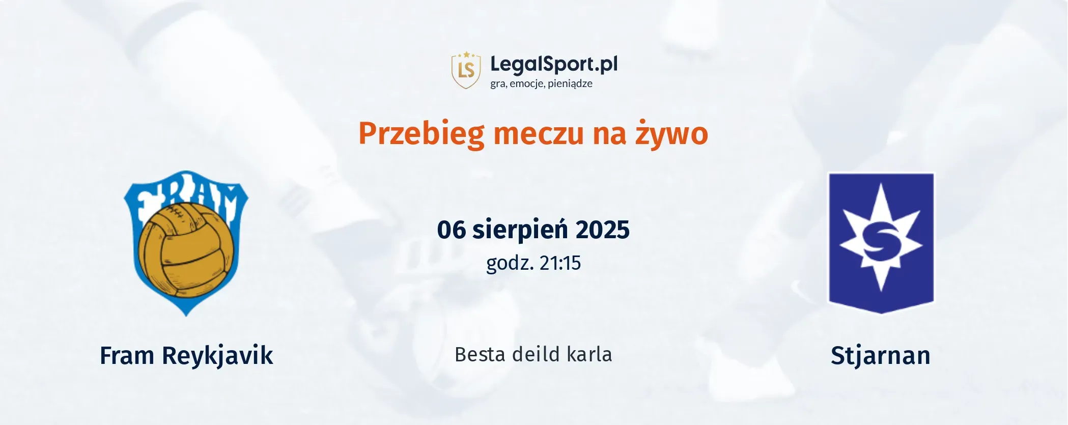 Przebieg Fram Reykjavik - Stjarnan