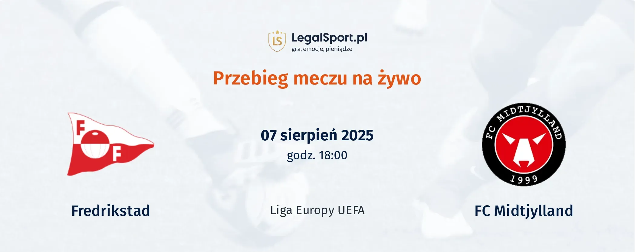 Przebieg Fredrikstad - FC Midtjylland