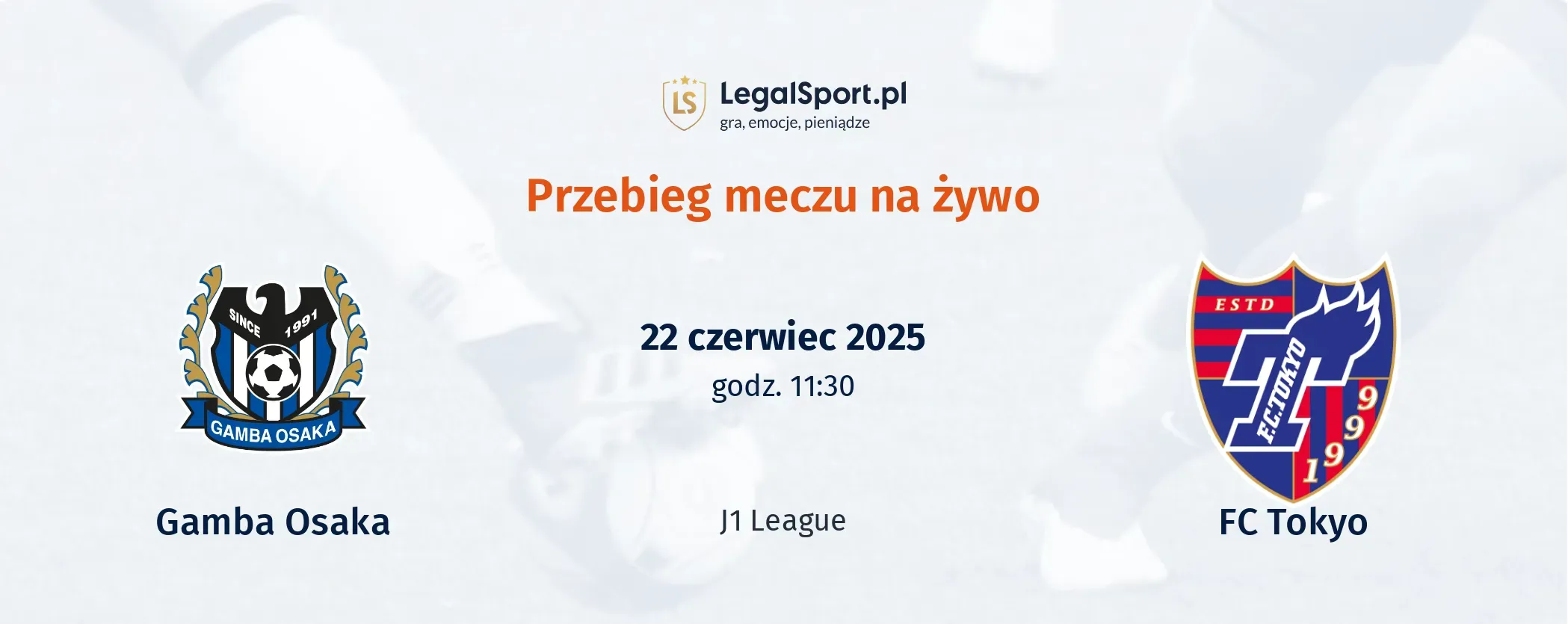 Przebieg Gamba Osaka - FC Tokyo