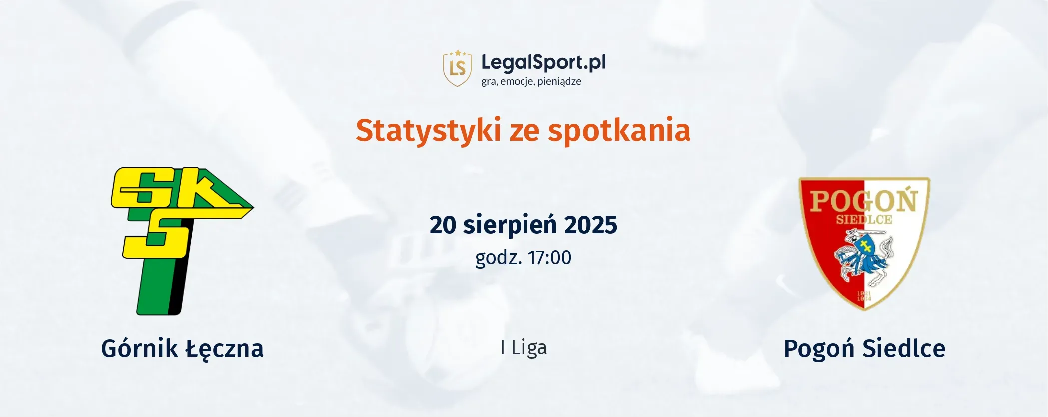 Statystyki Górnik Łęczna - Pogoń Siedlce