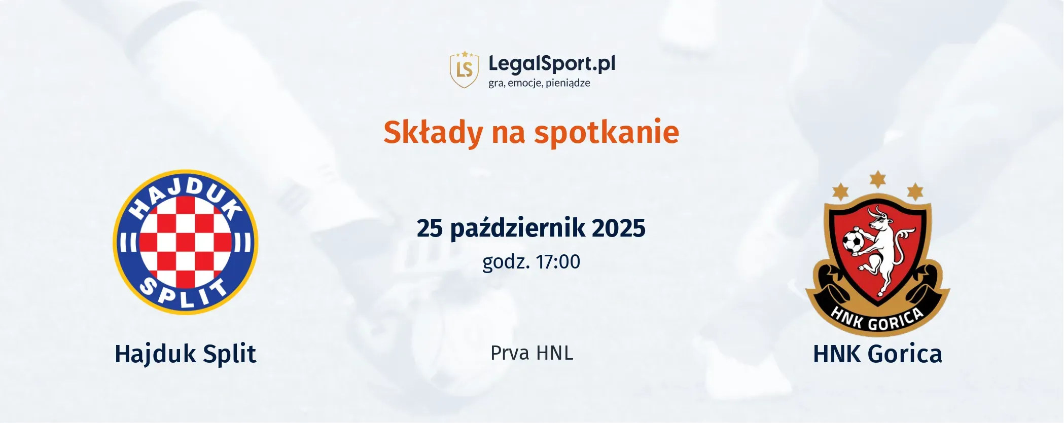 Składy Hajduk Split - Gorica