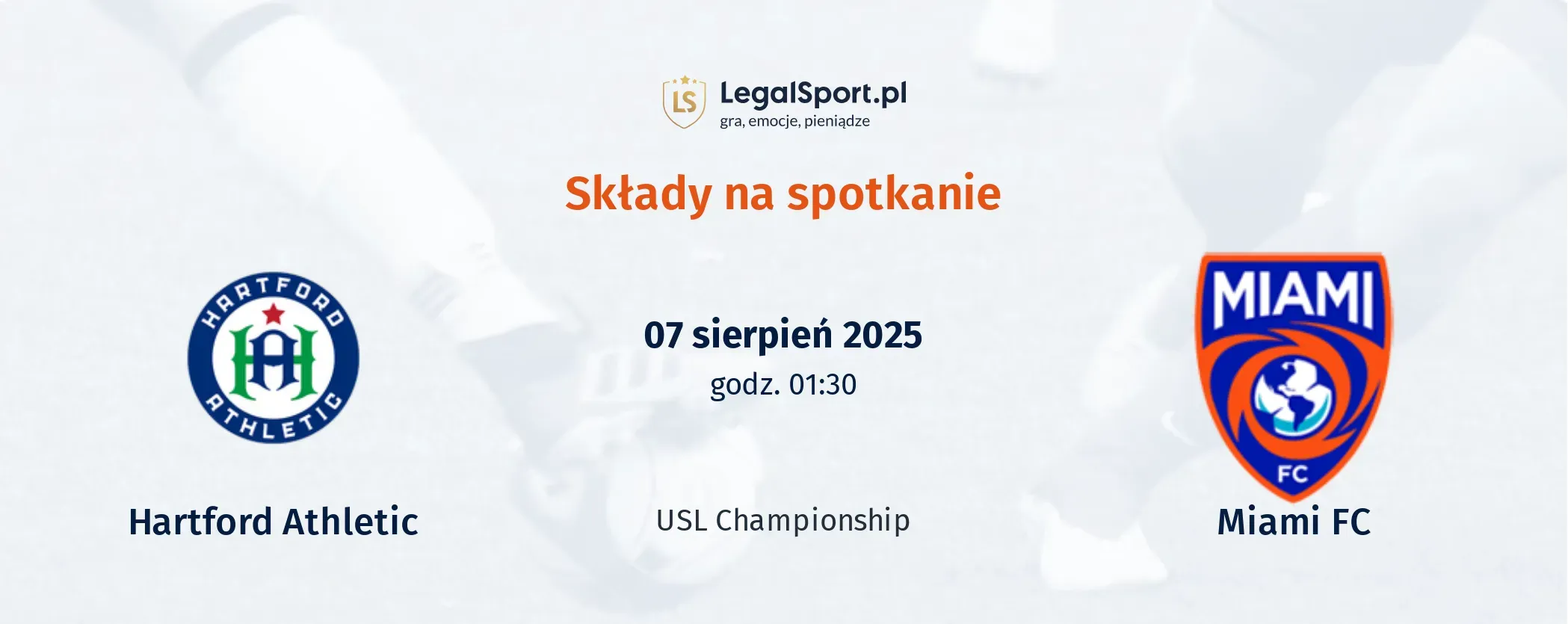 Składy Hartford Athletic - Miami FC