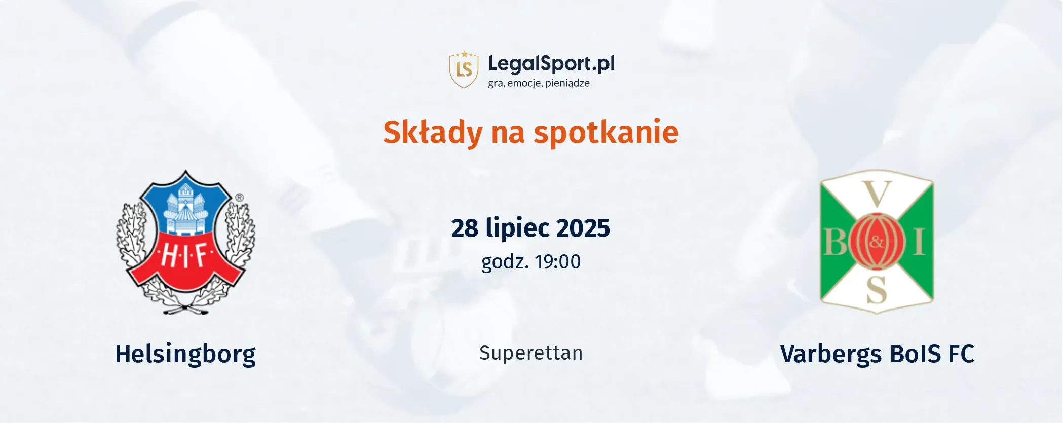 Składy Helsingborg - Varbergs BoIS FC