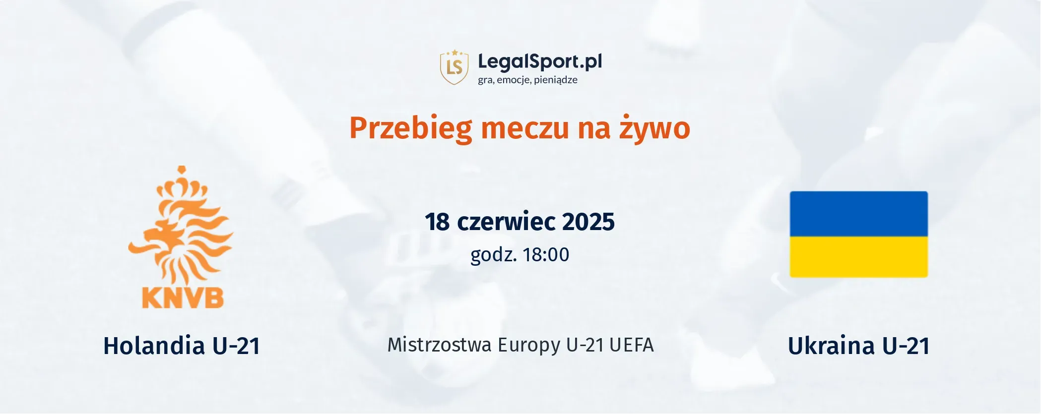 Przebieg Holandia U-21 - Ukraina U-21