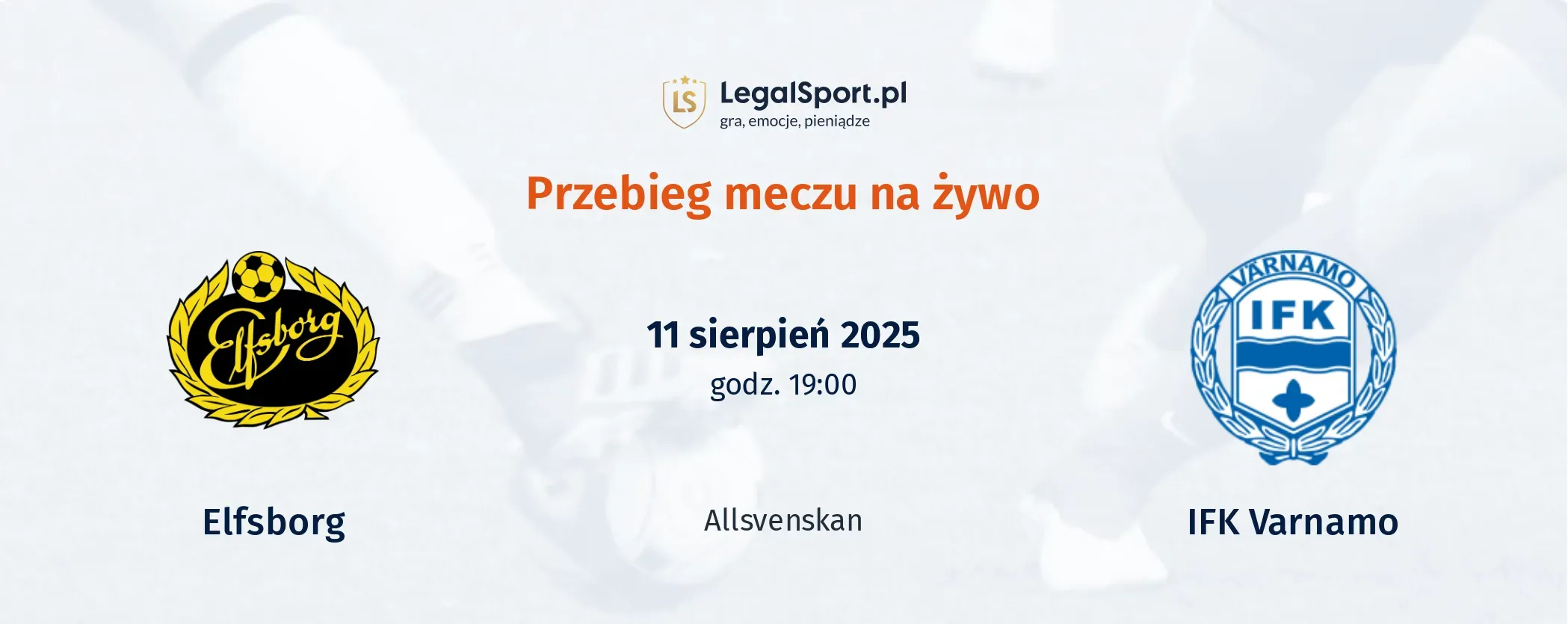 Przebieg IF Elfsborg - IFK Varnamo