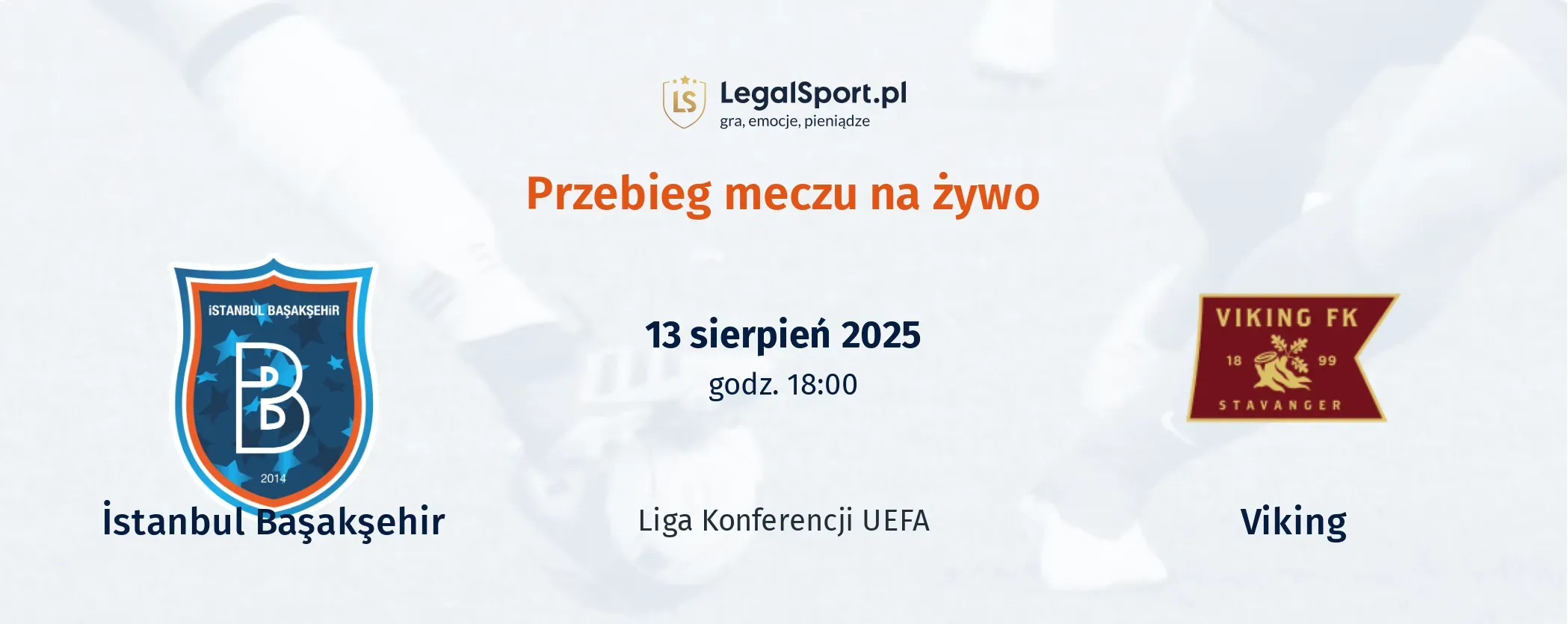 Przebieg Istanbul Basaksehir - Viking