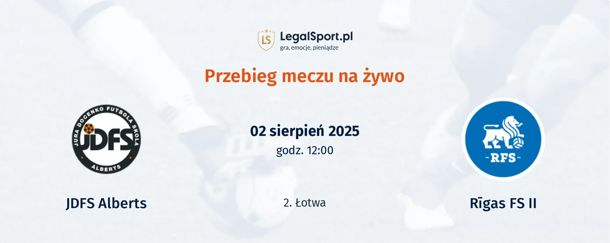 Przebieg JDFS Alberts - Rīgas FS II