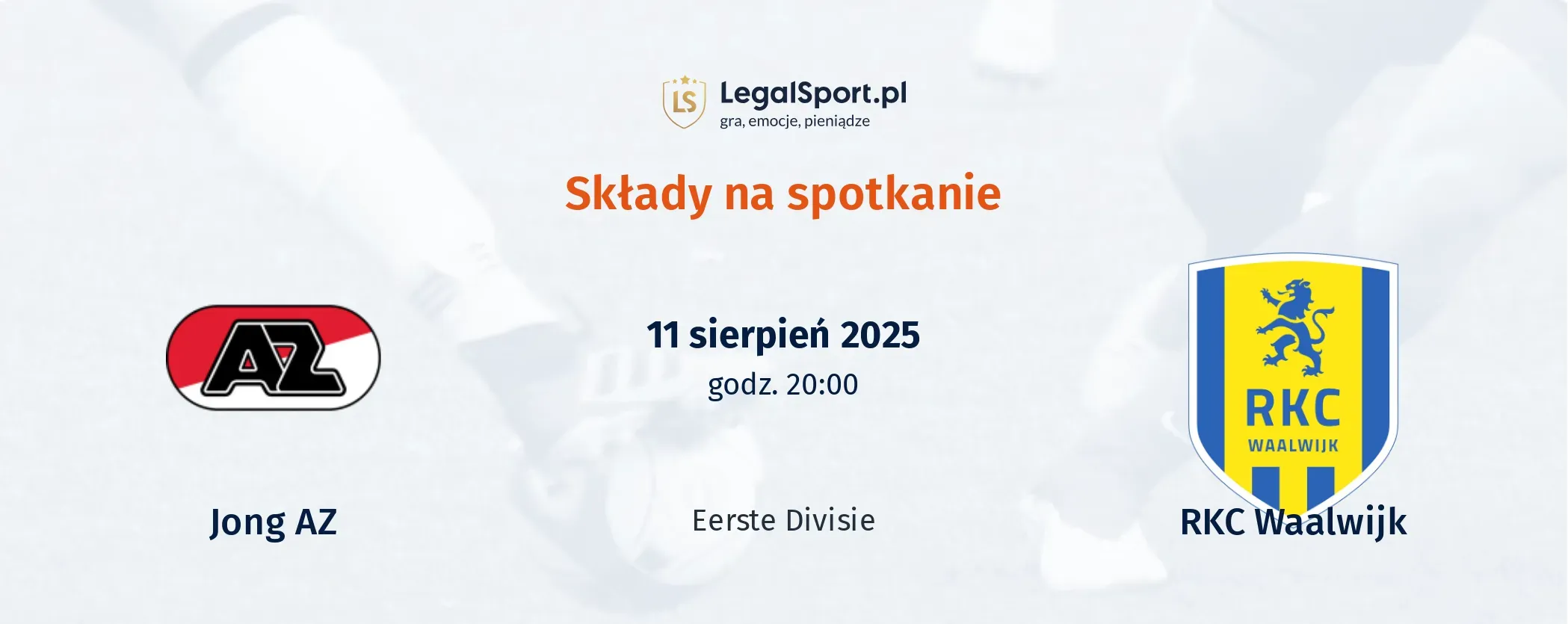 Składy Jong AZ - RKC Waalwijk