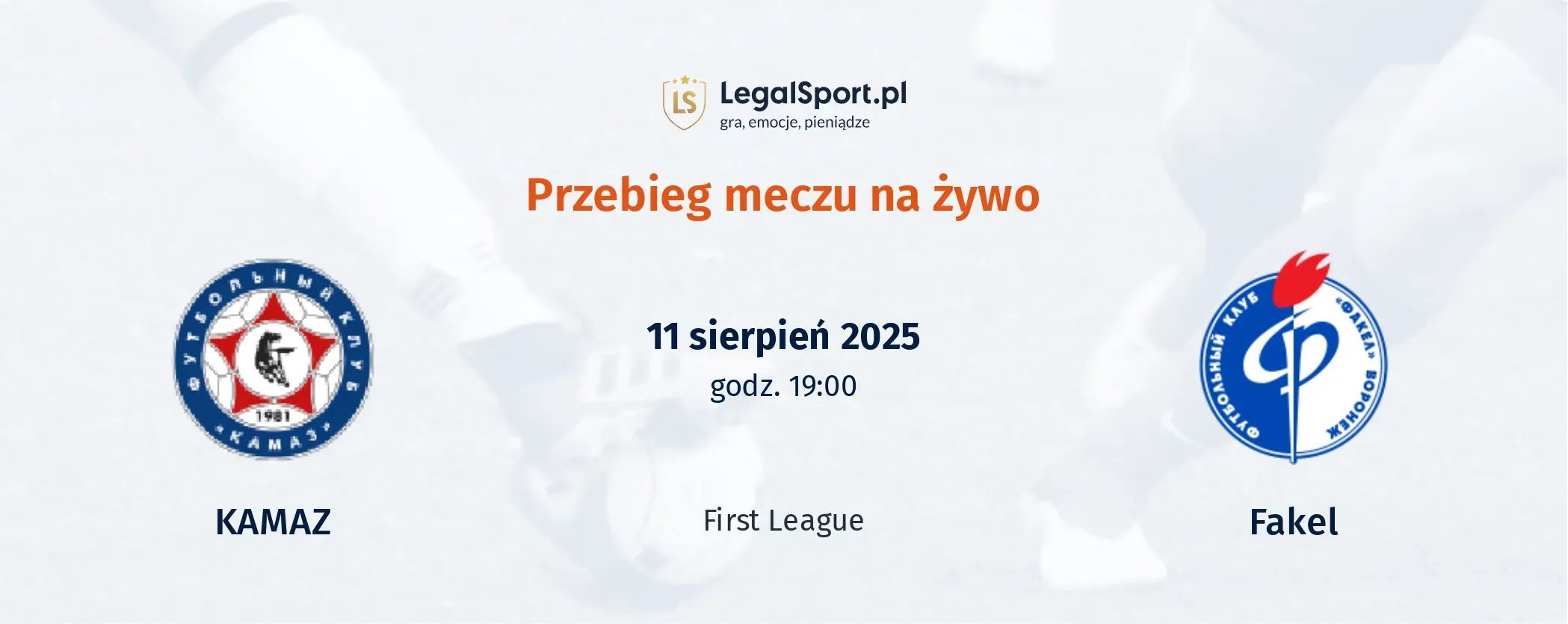 Przebieg KAMAZ - Fakel