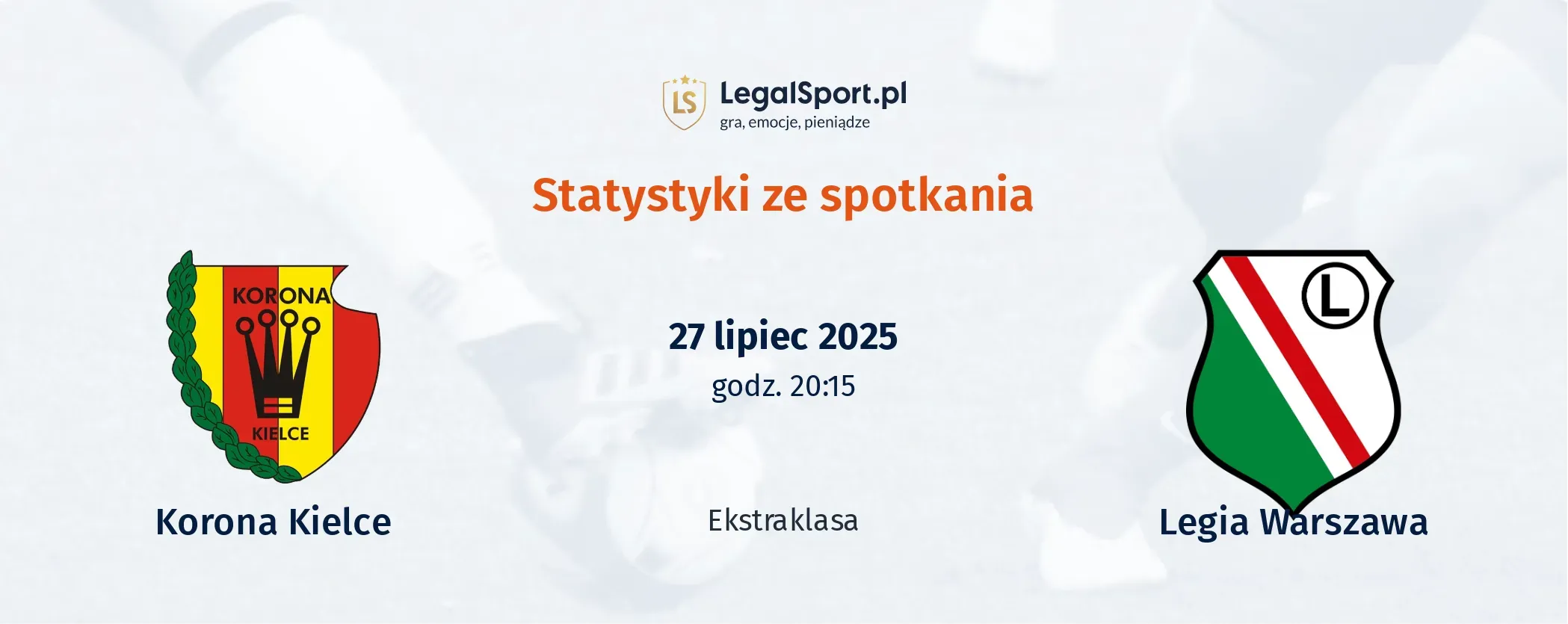 Statystyki Korona Kielce - Legia Warszawa